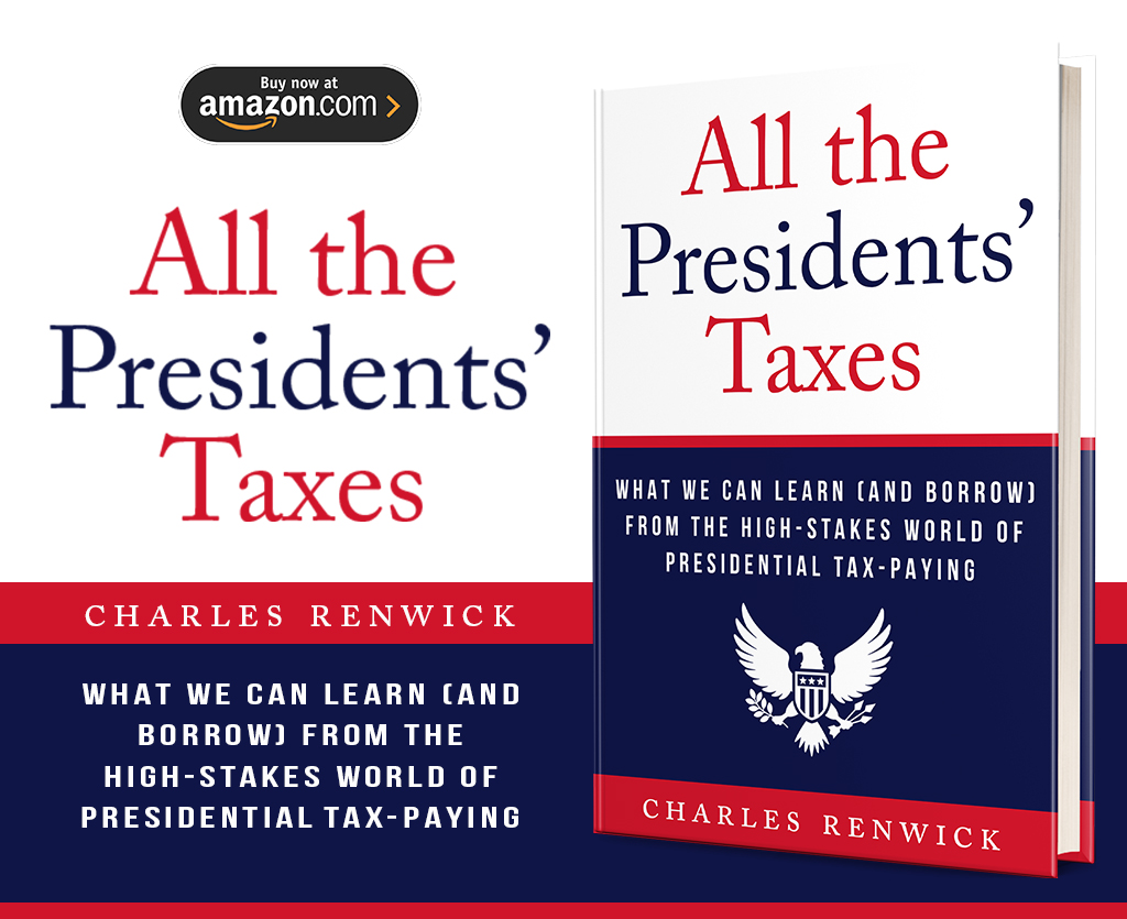 All The Presidents' Taxes